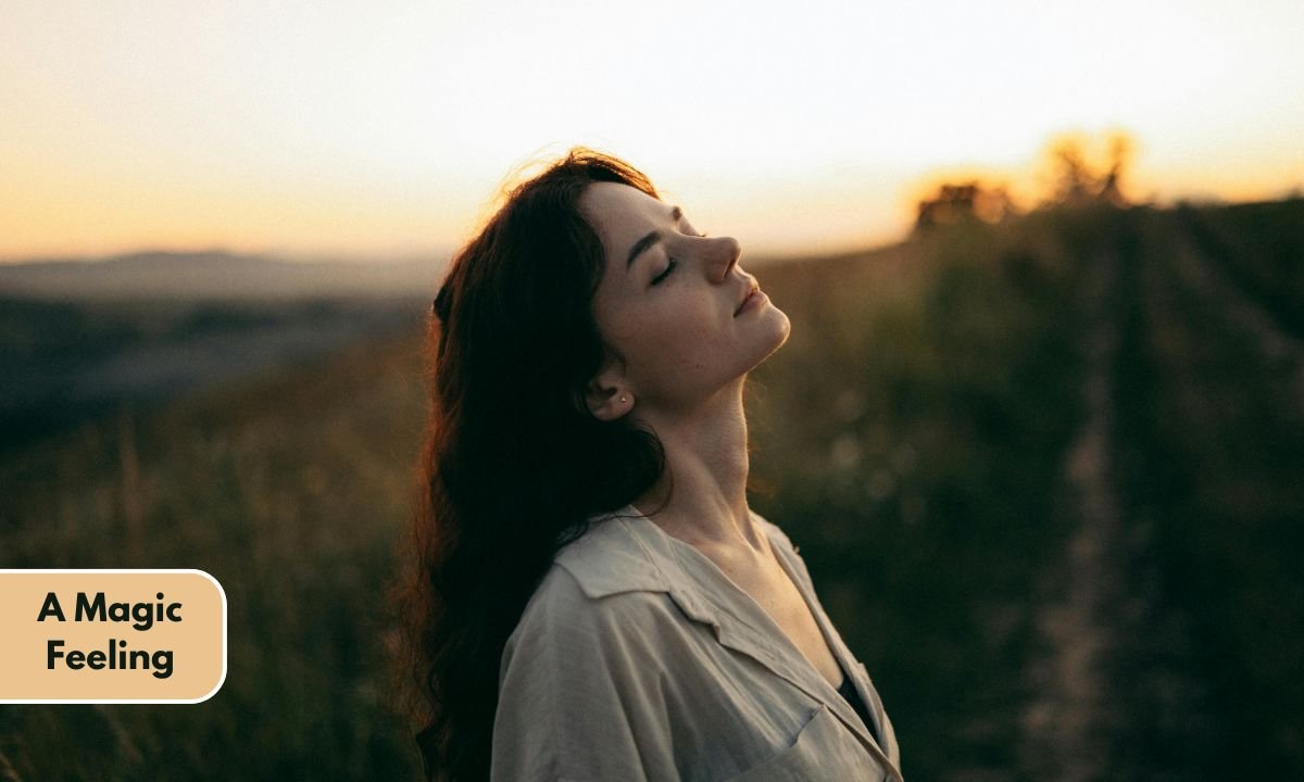 a Magic Feeling